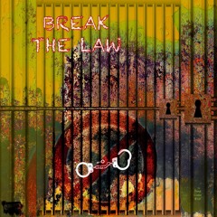 Break The Law