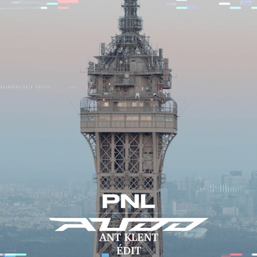 Pnl - Au DD (Ant Klent Édit Simba)