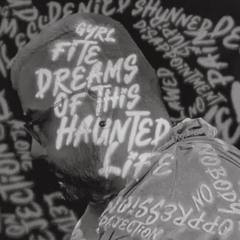 Dreams Of This Haunted Life