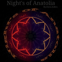 Night's of Anatolia