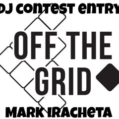 Off The Grid Campout DJ Contest Entry