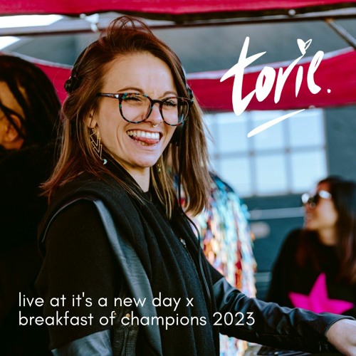Torie - Live on the Dusty Rhino: It's A New Day x Breakfast of Champions 2023 [Breaks/Left-Field]