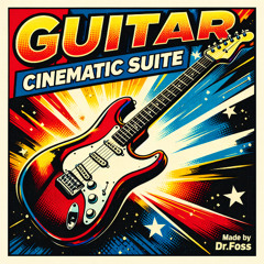 Guitar Cinematic Suite