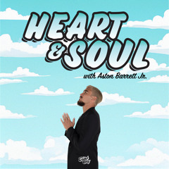 Heart & Soul