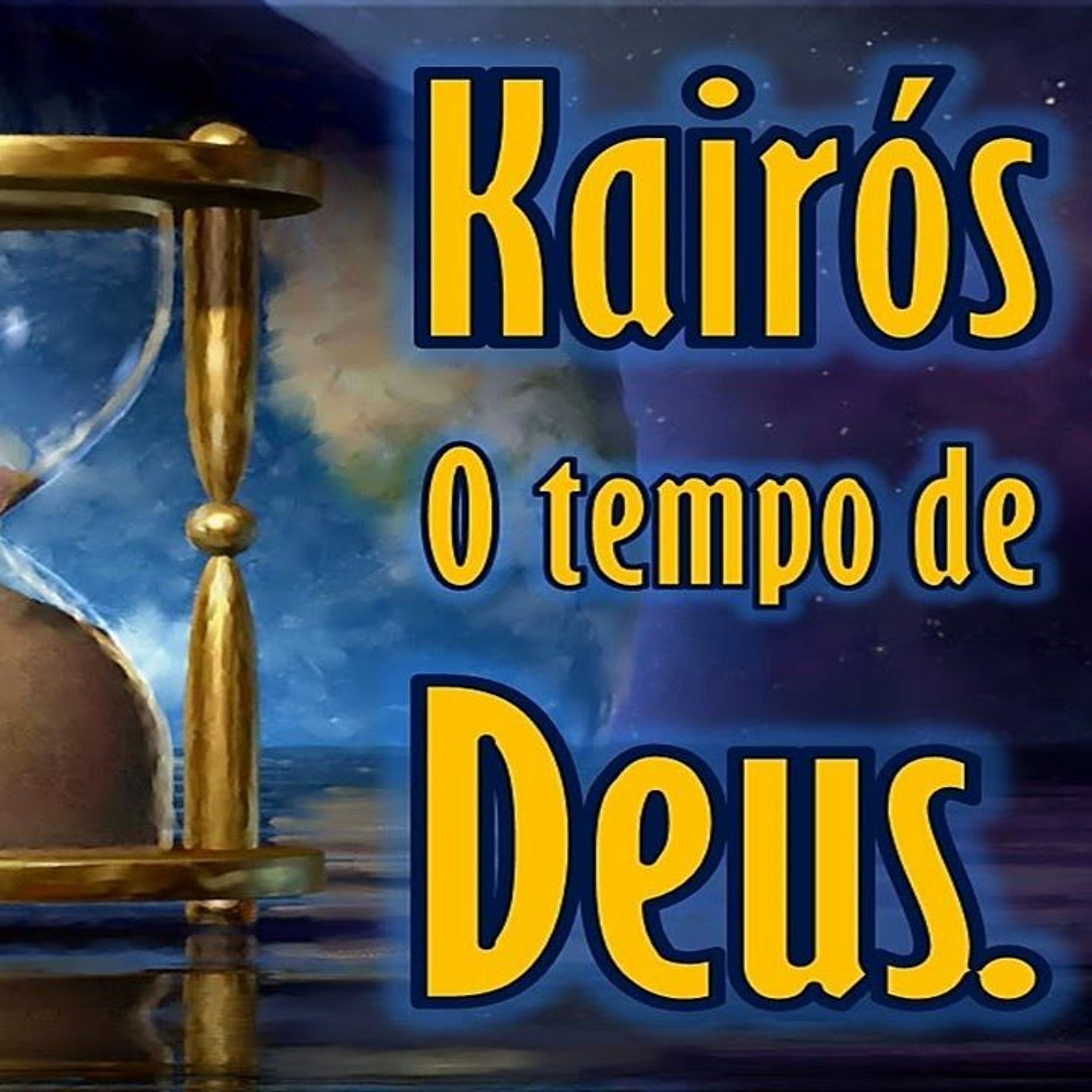 Chronos E Kairós – Qual É O Tempo De Deus  I Moisés Schifino episode artwork