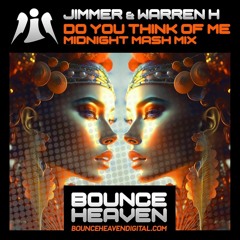 Jimmer & Warren H - Do You Think of Me [Warren H Midnight Mash Mix].mp3