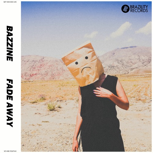 Bazzine - Fade Away (FREE DOWNLOAD)
