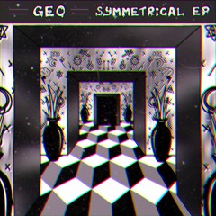 GEO - Symmetrical [Free Download]