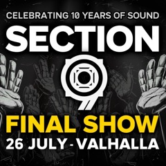Section 9: Final Homebass ft. Dusty, Bloq, Behemoth, Vesika & Purple Cloud (RadioActive.FM)