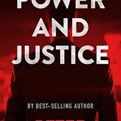 free EBOOK 📂 Power and Justice: A Legal Thriller (Tex Hunter Legal Thriller Series B