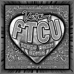 Nicki Minaj - FTCU (Torey Whom Uptempo Remix)