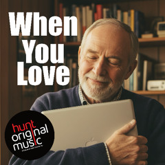 When you Love