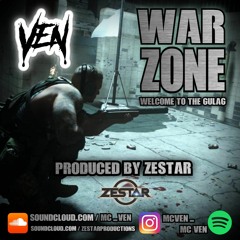 MC VEN - WARZONE (PRODUCED BY ZESTAR)