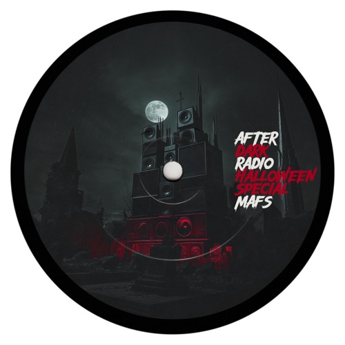 Mafs - After Dark Radio 27 - Sunday 3rd Novemeber 2024