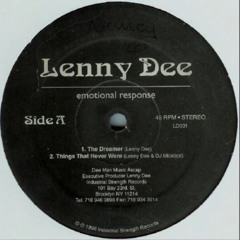 Lenny Dee & Dj Micalizzi - Things That Never Were