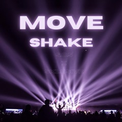 S.O.S. & Sklusive - Move Shake