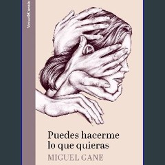 [PDF] eBOOK Read 📖 Puedes hacerme lo que quieras / Do What You Want with Me (Spanish Edition) Pdf