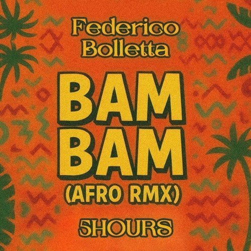 BAM BAM (Jamaican) (Extended Mix)