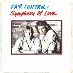 Fair Control - Symphony Of Love (WolfBack's Remix)