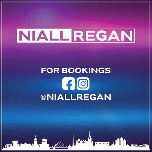 Niall Regan April Mix 22