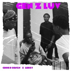 Gen Z Luv (Playback)