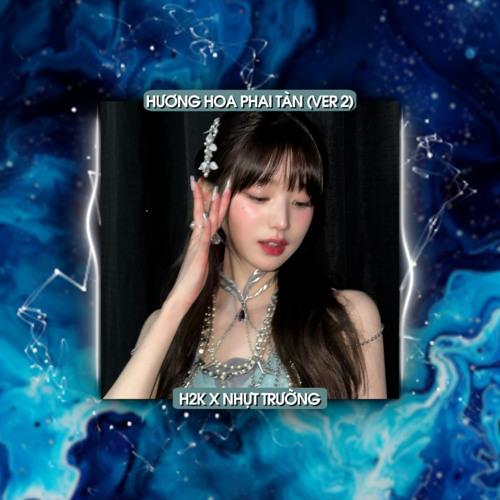 Stream Hương Hoa Phai Tàn Ver 2 (Remix) by H2K | Listen online for free ...