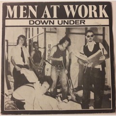 Men At Work - Down Under (Lucare Edit)