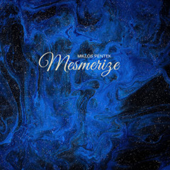 Mesmerize