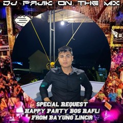DJ PAJIK ~ DUGEM CINTA SEJATI VS AYAT AYAT CINTA SPECIAL PARTY BOS RAFLY BAYUNG LINCIR FULLBASS 2023