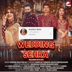 Wedding Sehra | Mazhar Rahi | Fiza Ali | Haris Ali | Minahil Malik | Wedding Song 2020