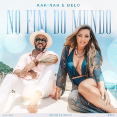 No Fim do Mundo (feat. Belo)