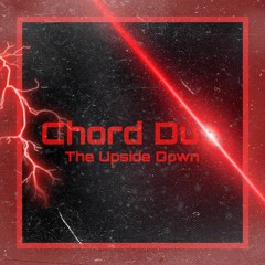 The Upside Down - Kyle Dixon & Michael Stein - Remix Chord Duo