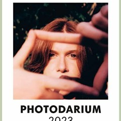 [Free] EBOOK 💑 Photodarium 2023 by  Lars Harmsen,Oliver Seltmann,Raban Ruddigkeit [P