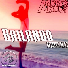 Andres Laudy - Bailando Remake 2k23