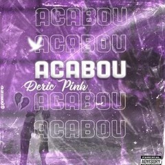 Acabou - Derick Pink.mp3