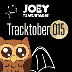 Tracktober 015 - Hoot Hoot (Unfinished Sketch with Fireflies by Owl City)