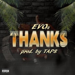 Thanks (Prod. by TAPS)