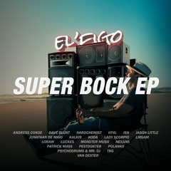 El'Figo - Super Bock (Koda Remix)