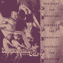 Distrust the Magician