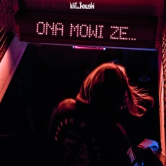 WiT Kowski - Ona Mówi Że (bardzo mocno chce)