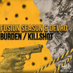 Fusion Season & Devro - Burden (Banished Beats)