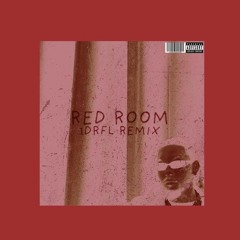 Red Room (1DRFL Techno Edit - Pitched)
