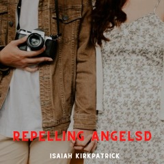 Repelling Angelsd