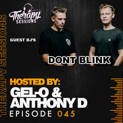 Therapy Sessions Ep. 46 - DONT BLINK (Guest Mix)