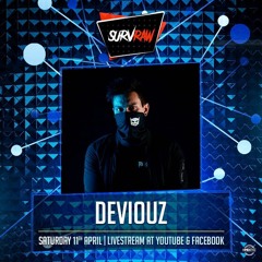 SURVRAW LIVESTREAM MIX - Deviouz
