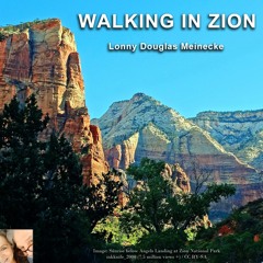 Walking in Zion