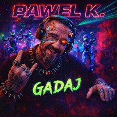 Gadaj (long club mix)