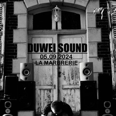 40mins by Duwei Sound live set on Paris- LA MARBRERIE-05.09.2024
