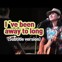 I've Been Away Too Long(George Baker Selection) Singer, LEE RA HEE Reedit(Subtitle Version)