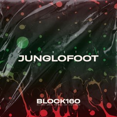 Esthetic - Junglofoot